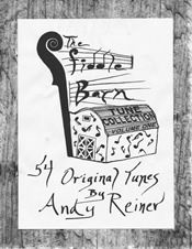 Book: The Fiddle Barn Tune Collection, Vol. 1, by Andy Reiner